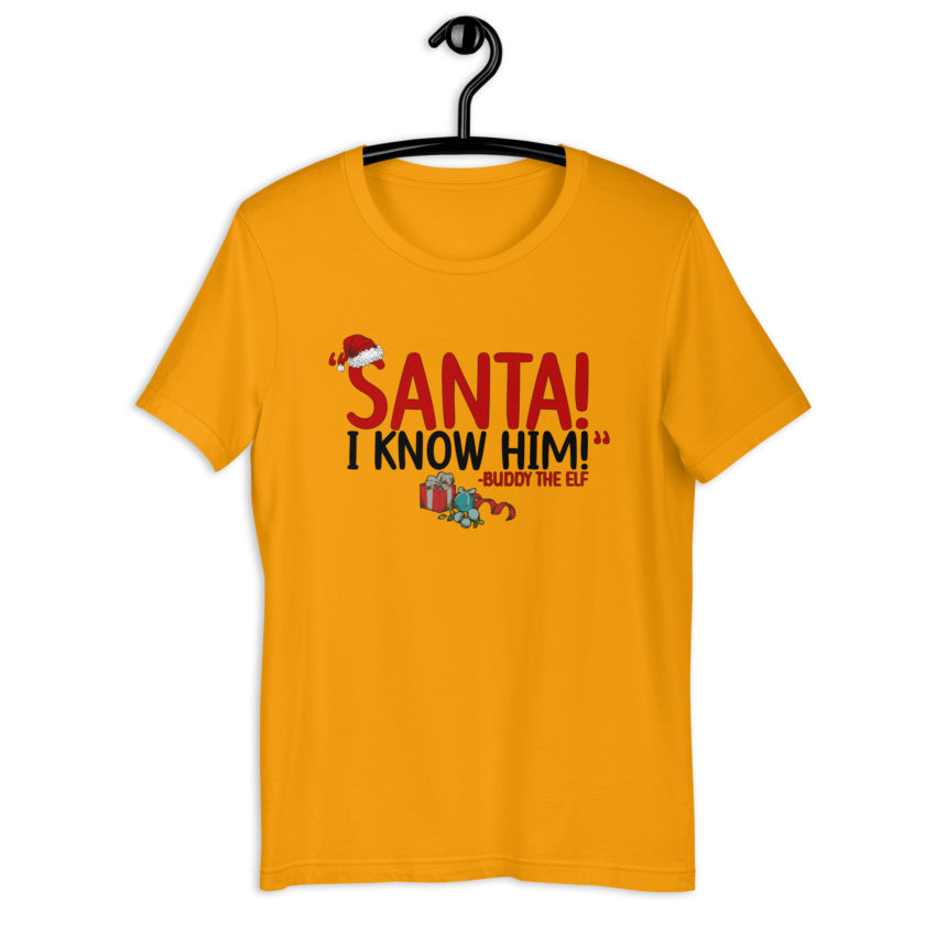 Santa! I know him! -Buddy the Elf, Elf Unisex t-shirt - Image 7