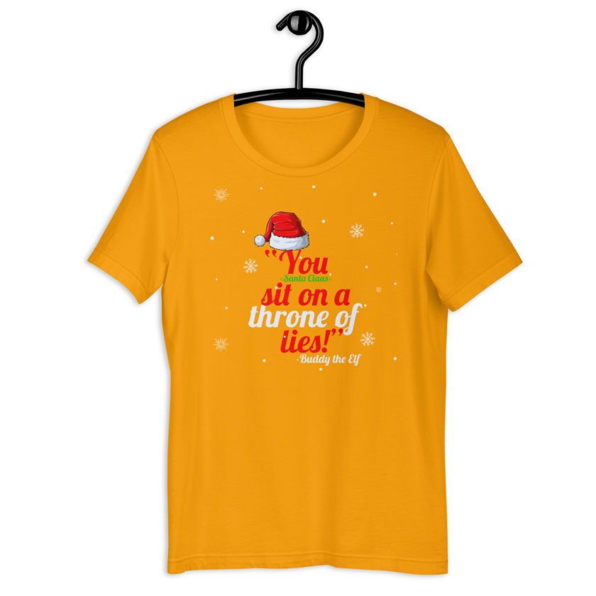 You  sit on a throne of lies! -Buddy the Elf, Elf Unisex t-shirt - Image 12