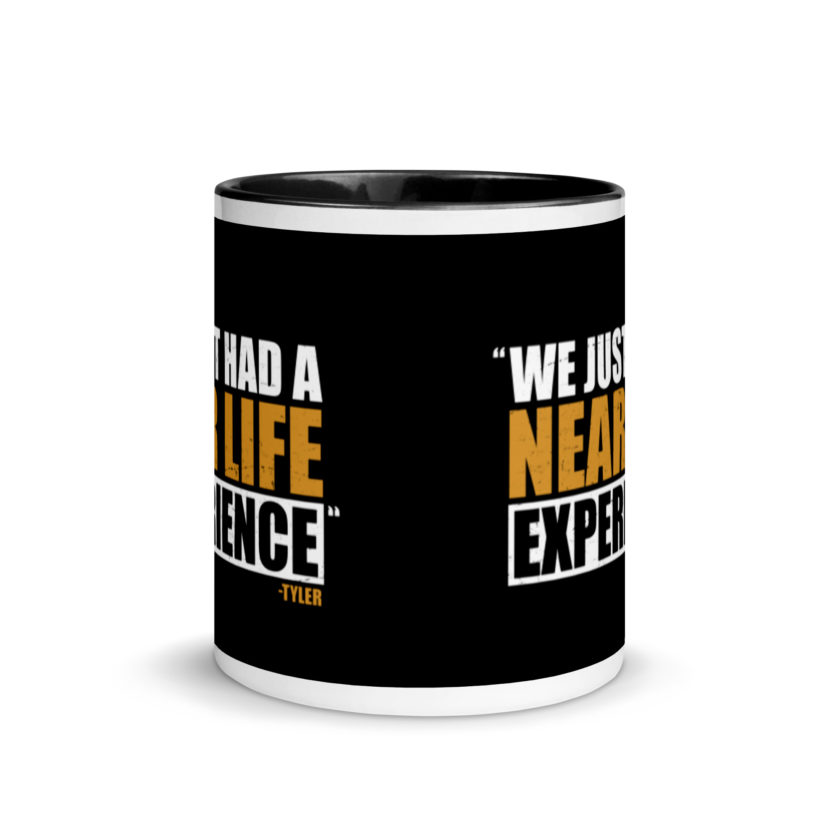 We just had a near life experience. -Tyler Durden, Fight Club Mug with Color Inside - Image 3