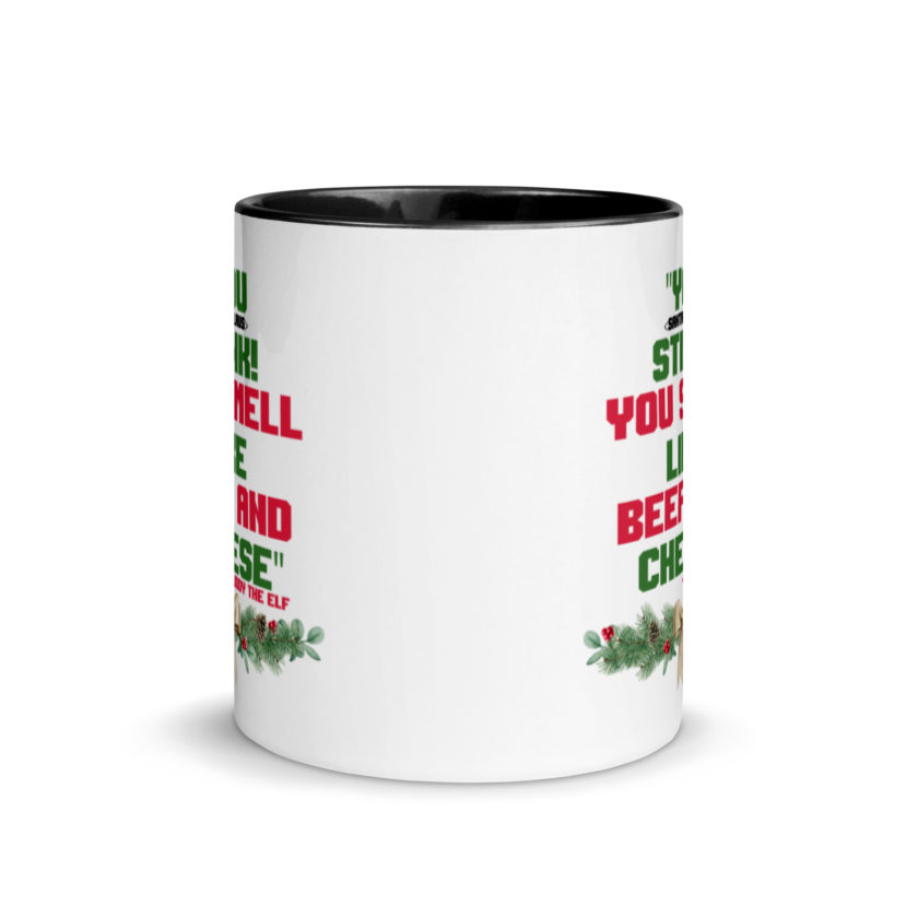 You  Stink! You smell like beef and cheese -Buddy the Elf, Elf Mug with Color Inside - Image 3