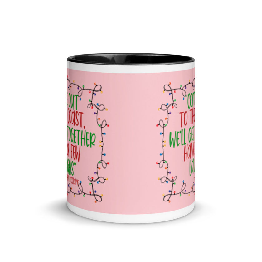 Come out to the cost. We'll get together, have a few laughs... -John Mcclane,  Die Hard Mug with Color Inside - Image 3