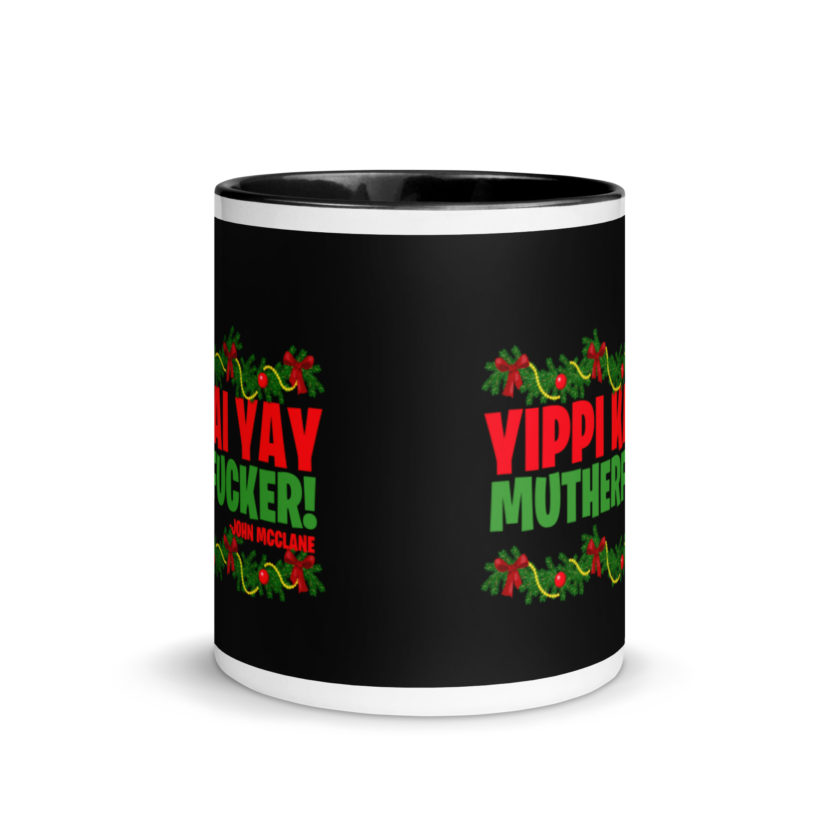 Yippi Kai Yay mutherfucker! -John Mcclane, Die Hard Mug with Color Inside - Image 3