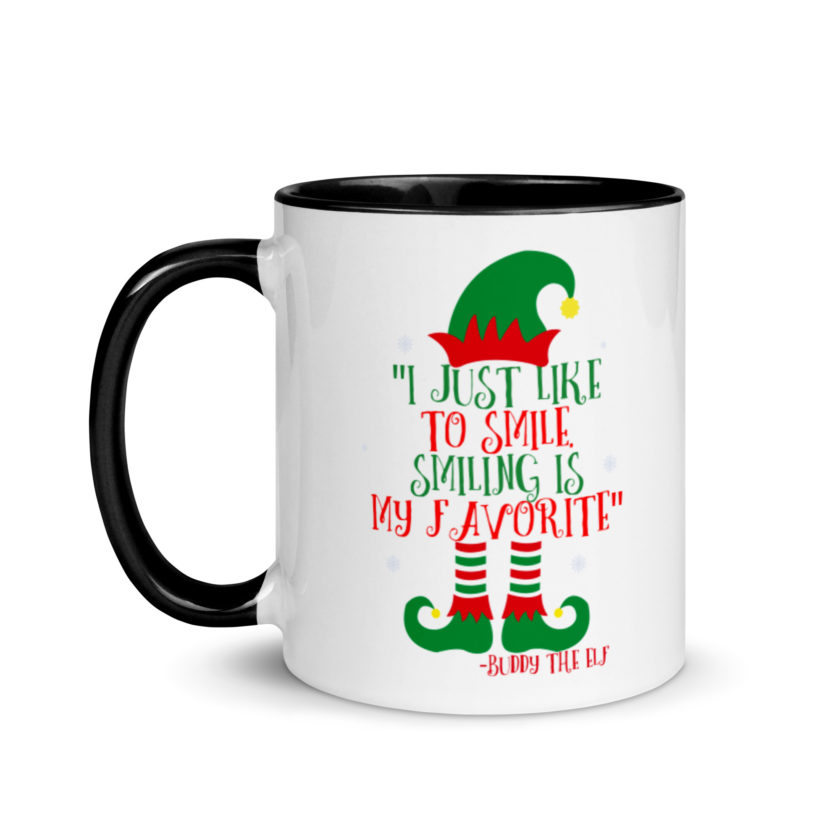 I just like to smile. Smiling is my favorite -Buddy the Elf, Elf Mug with Color Inside - Image 4