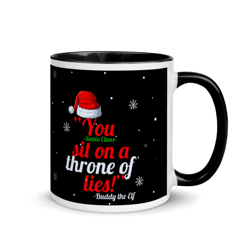 You  sit on a throne of lies! -Buddy the Elf, Elf Mug with Color Inside - Image 2