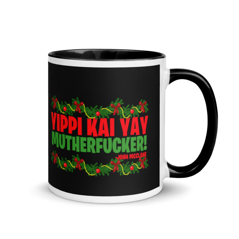 Yippi Kai Yay mutherfucker! -John Mcclane, Die Hard Mug with Color Inside - Image 2