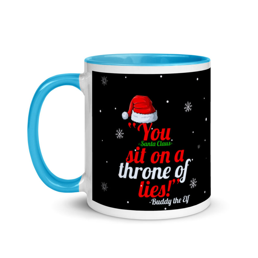You  sit on a throne of lies! -Buddy the Elf, Elf Mug with Color Inside - Image 12
