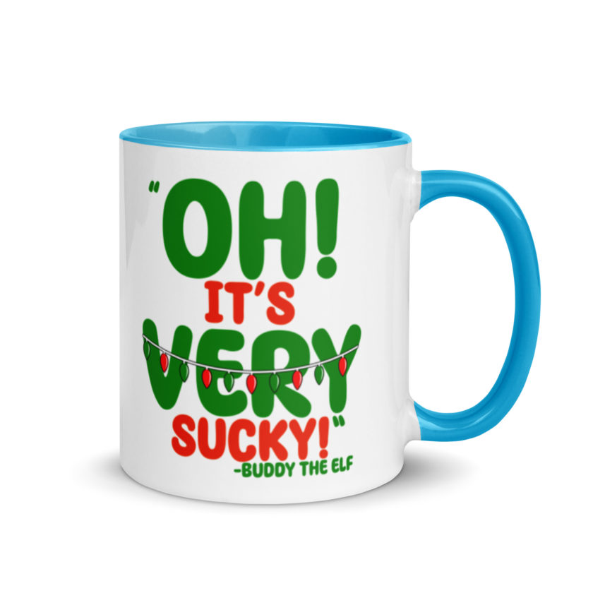 Oh, its VERY sucky! -Buddy the Elf, Elf Mug with Color Inside - Image 10