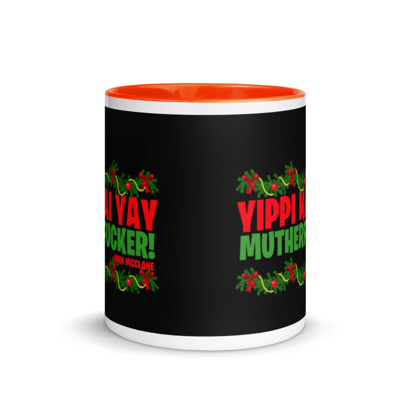 Yippi Kai Yay mutherfucker! -John Mcclane, Die Hard Mug with Color Inside - Image 8
