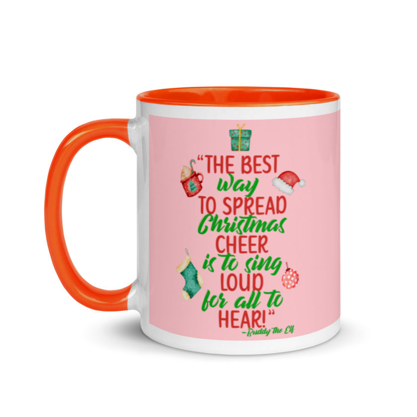 The best way to spread Christmas cheer is to sing loud for all to hear! -Buddy the Elf, Elf Mug with Color Inside - Image 10