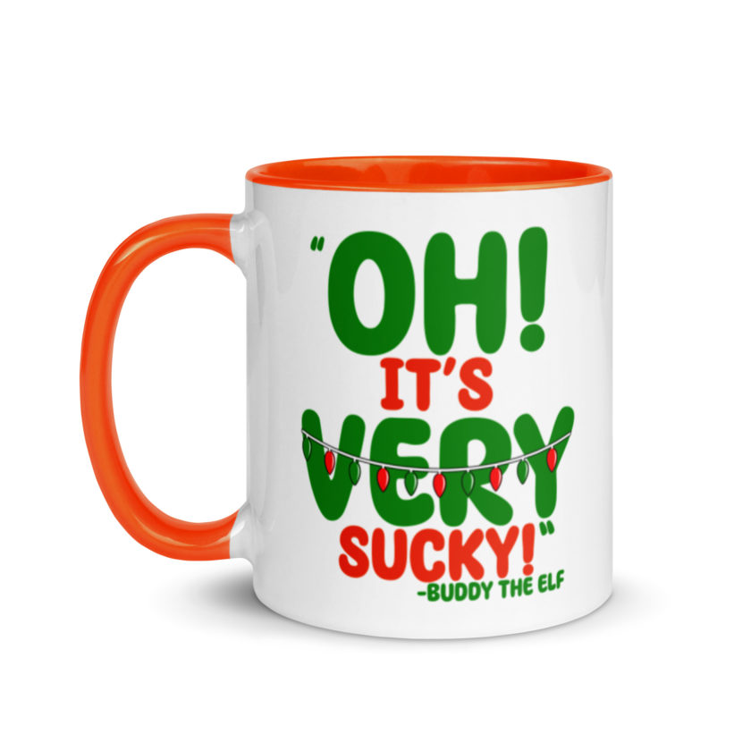 Oh, its VERY sucky! -Buddy the Elf, Elf Mug with Color Inside - Image 9