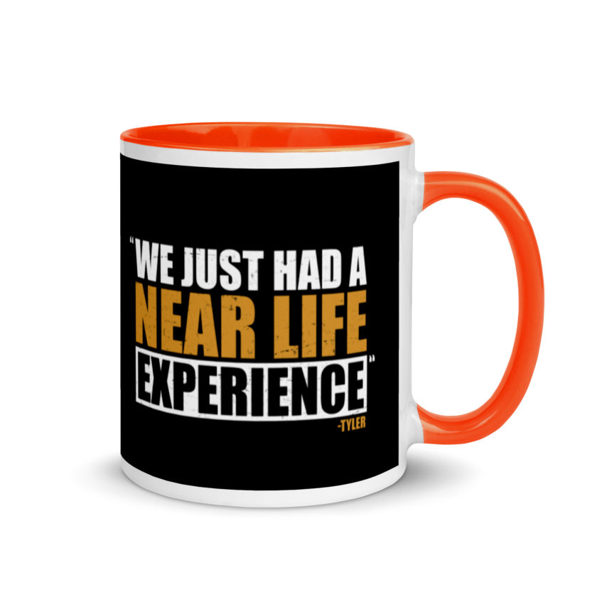 We just had a near life experience. -Tyler Durden, Fight Club Mug with Color Inside - Image 7