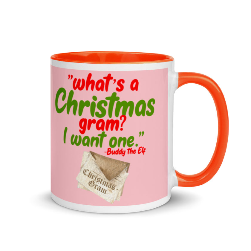 What's a Christmas gram? I want one -Buddy the Elf, Elf Mug with Color Inside - Image 8