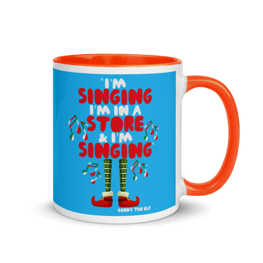 I'm singing! I'm in a store and I'm singing! -Buddy the Elf, Elf Mug with Color Inside - Image 8