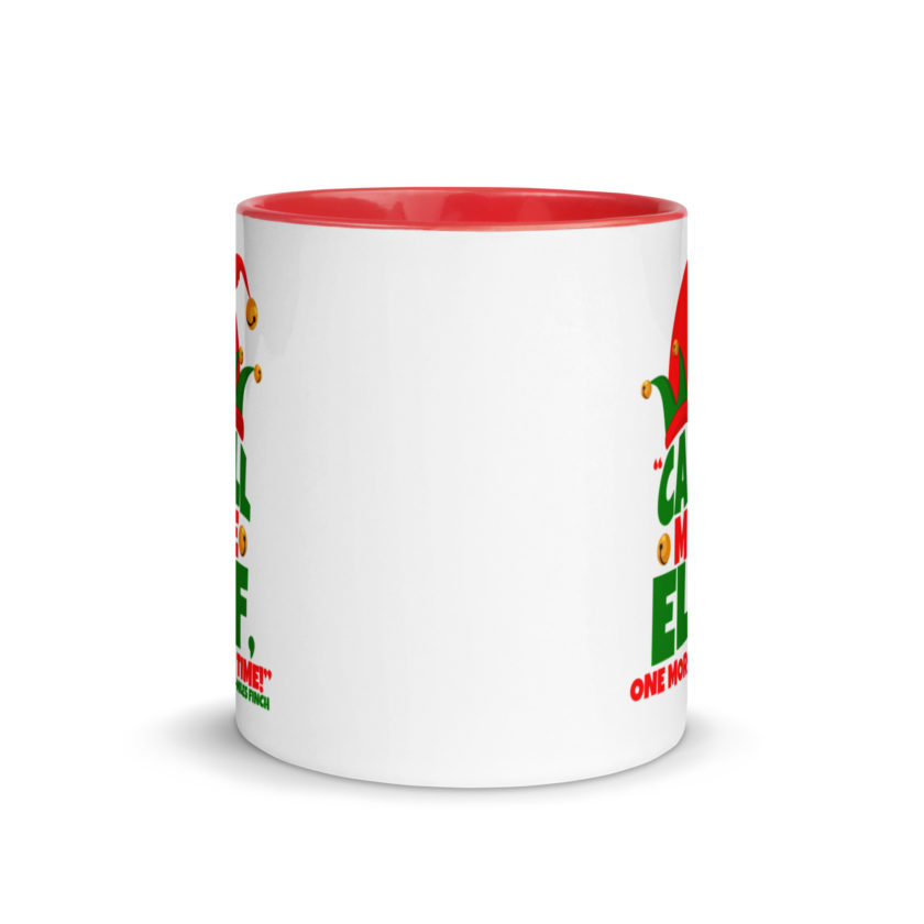 Call me elf, one more time! -Miles Finch, Elf Mug with Color Inside - Image 6