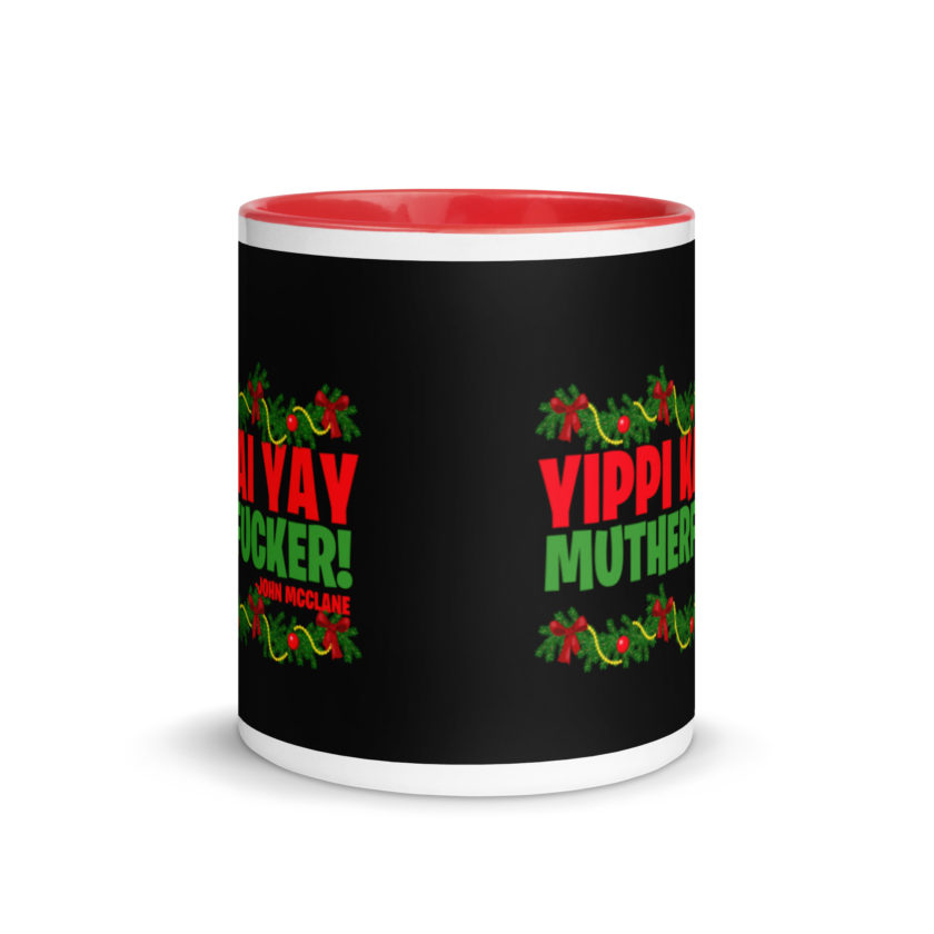 Yippi Kai Yay mutherfucker! -John Mcclane, Die Hard Mug with Color Inside - Image 5