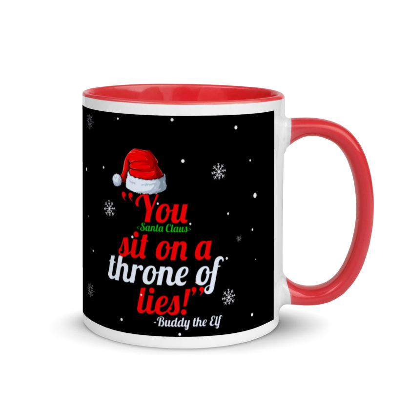 You  sit on a throne of lies! -Buddy the Elf, Elf Mug with Color Inside - Image 4
