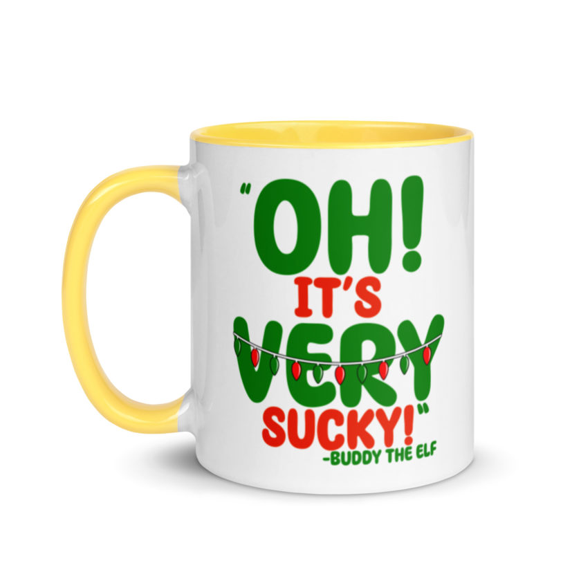 Oh, its VERY sucky! -Buddy the Elf, Elf Mug with Color Inside - Image 18
