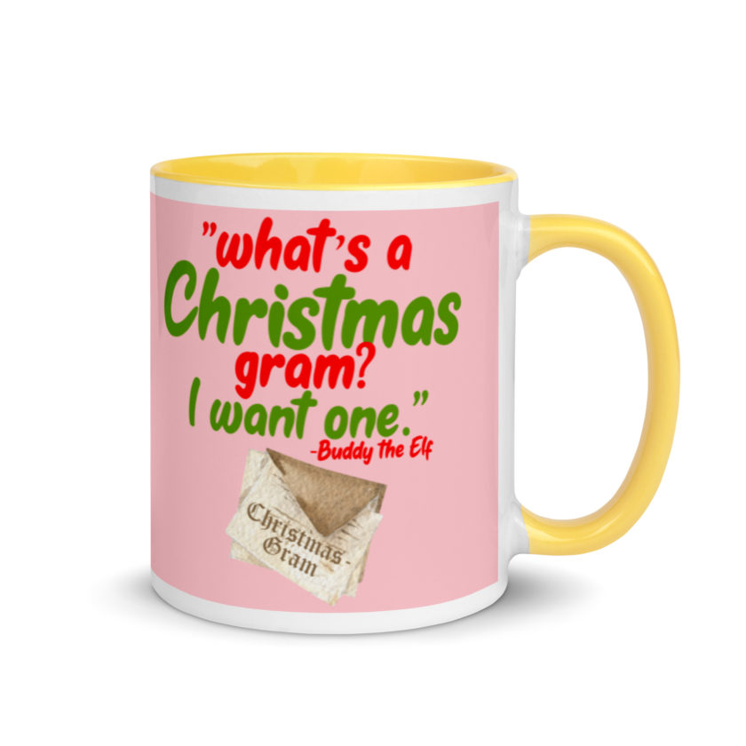 What's a Christmas gram? I want one -Buddy the Elf, Elf Mug with Color Inside - Image 16