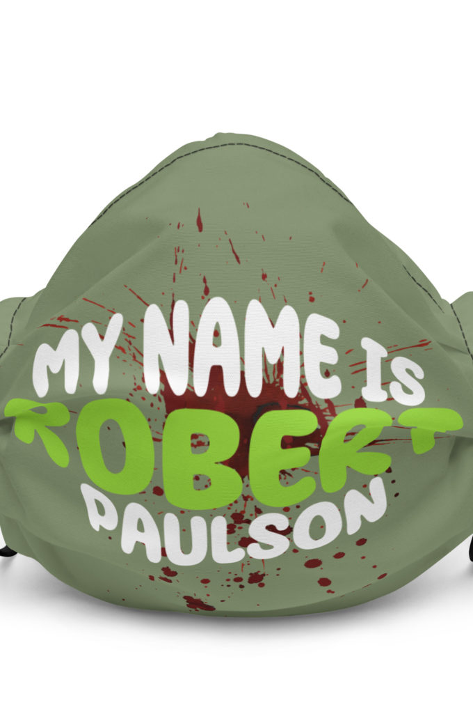 My name is Robert Paulson -Fight Club Premium face mask