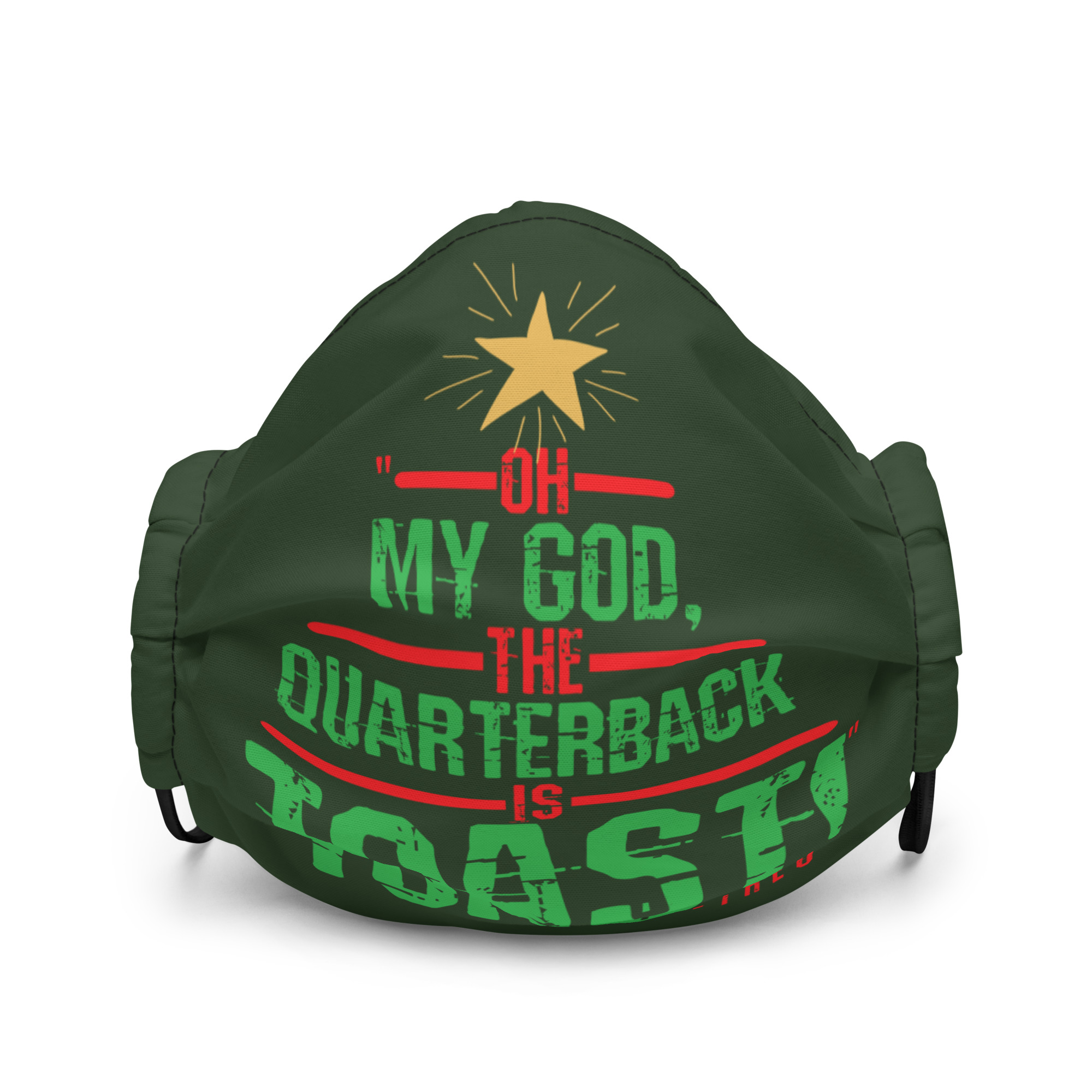 Oh my god, the quarterback IS toast! -Theo, Die Hard Premium face mask