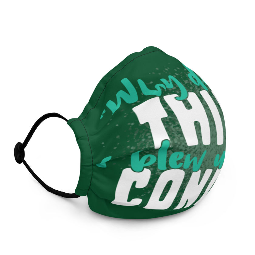 Why do you think I blew up your condo? -Tyler Durden, Fight Club Premium face mask - Image 2