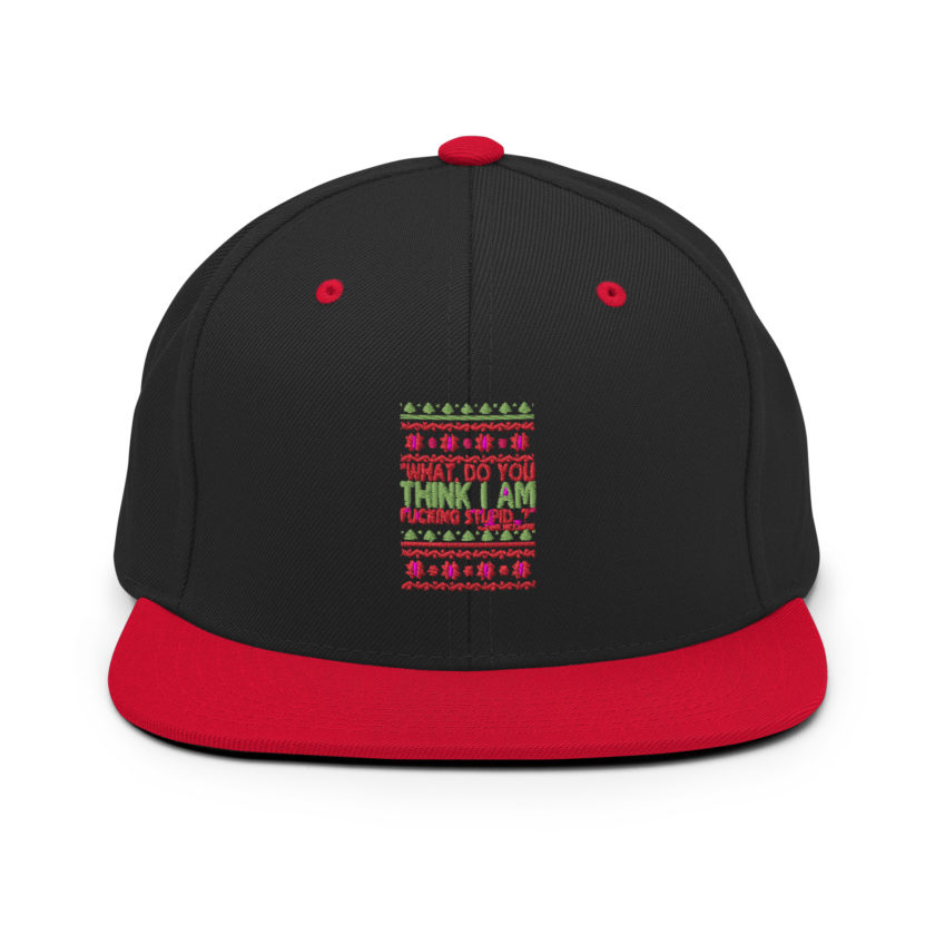 What, do you think I am fucking stupid...? -John Mcclane, Die Hard Snapback Hat - Image 4