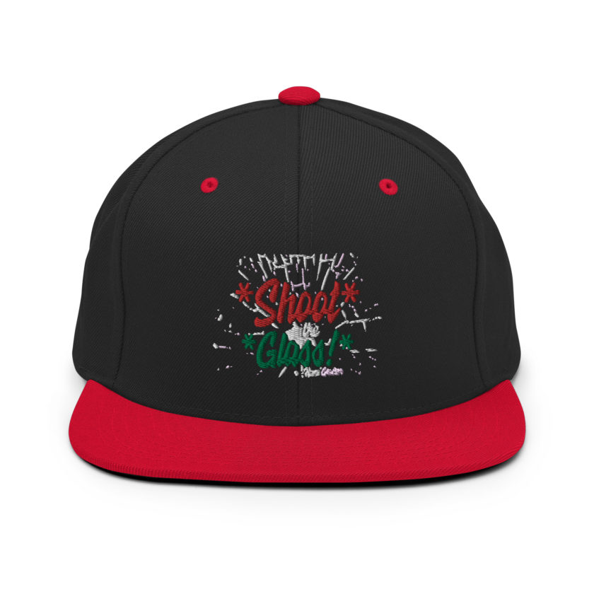 *Shoot* the *glass!* -Hans Gruber, Die Hard Snapback Hat - Image 4