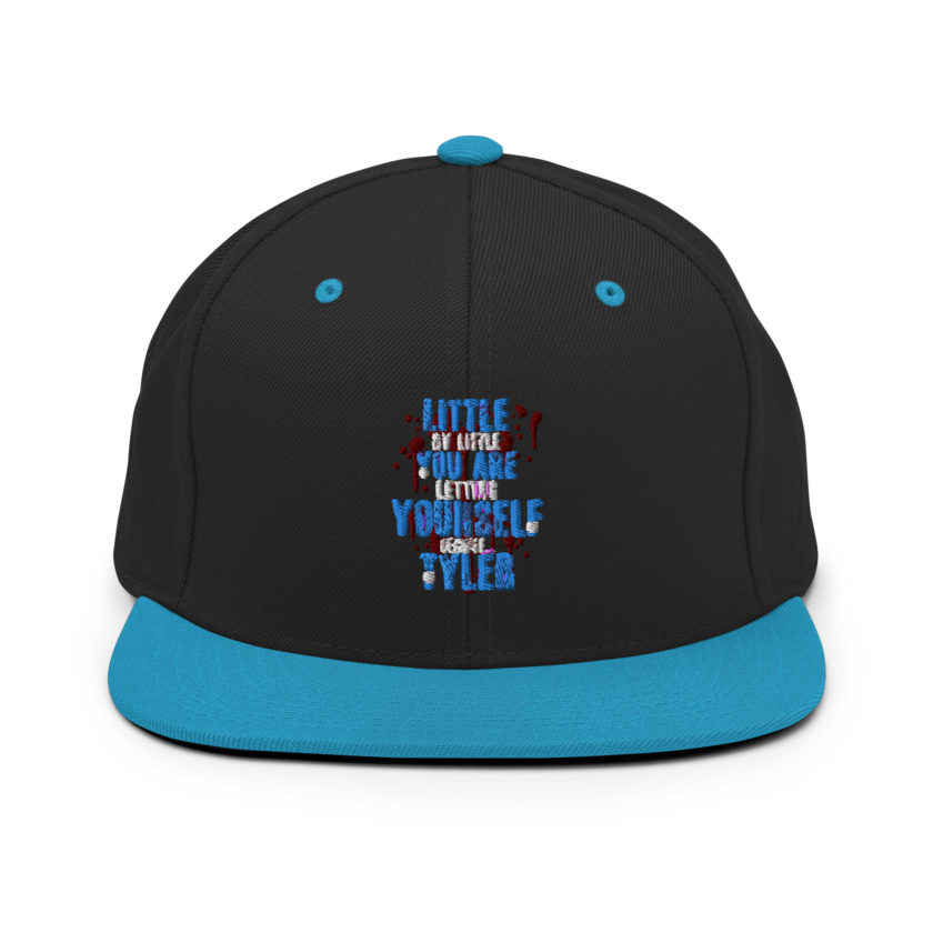 Little by little you are letting yourself become...Tyler Durden - Fight Club  Snapback Hat - Image 6