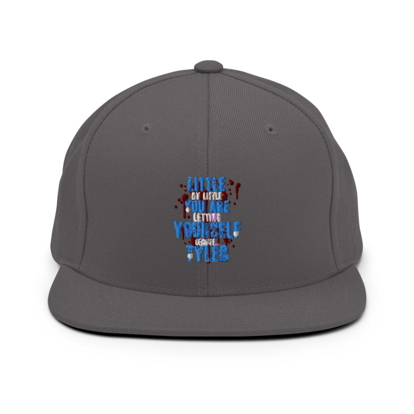 Little by little you are letting yourself become...Tyler Durden - Fight Club  Snapback Hat - Image 15