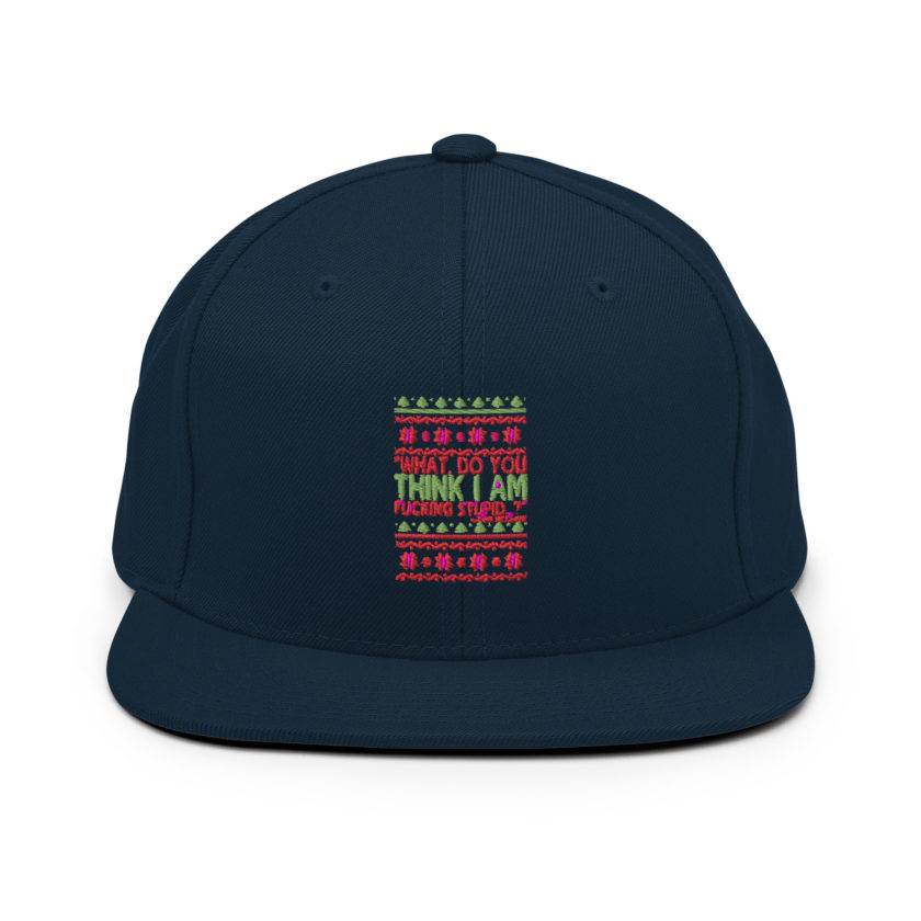 What, do you think I am fucking stupid...? -John Mcclane, Die Hard Snapback Hat - Image 2