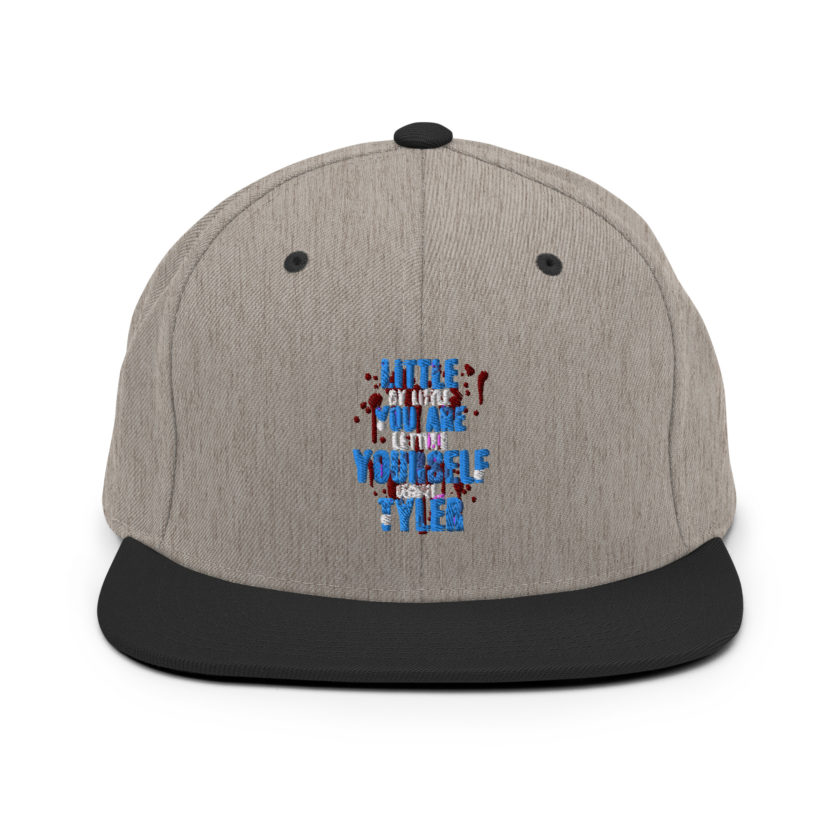 Little by little you are letting yourself become...Tyler Durden - Fight Club  Snapback Hat - Image 17