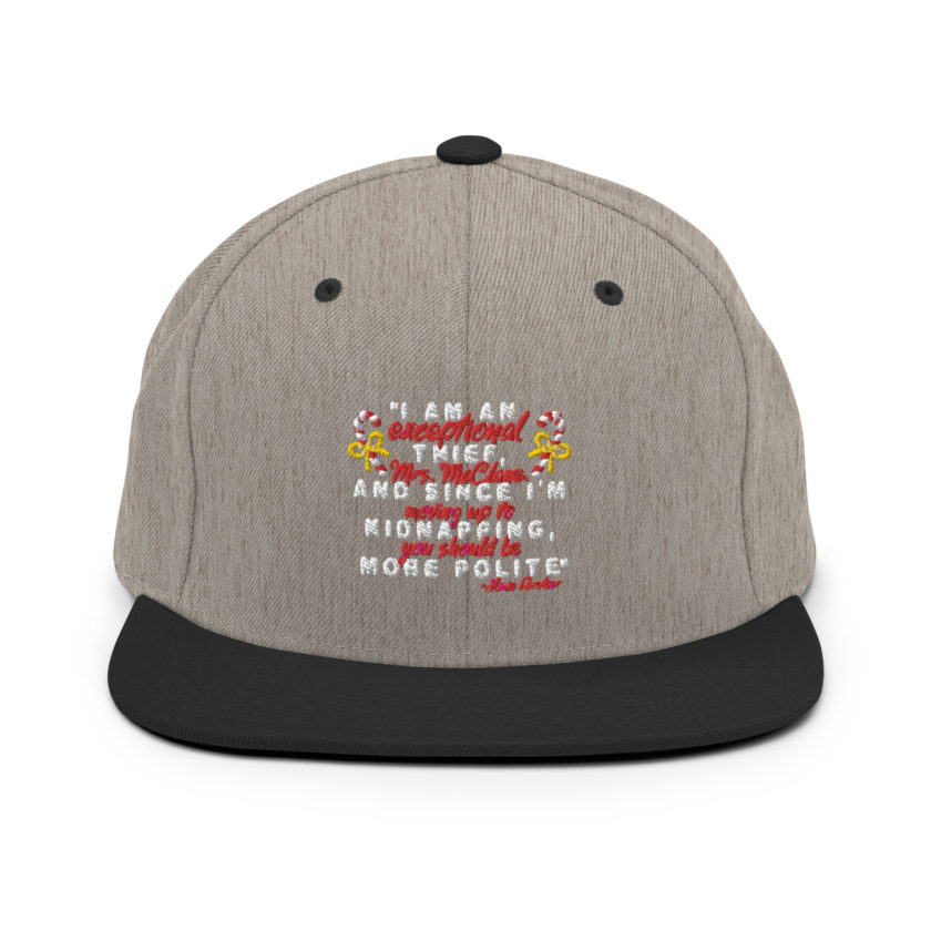 I am an exceptional thief, Mrs. McClane. And since I'm moving up to kidnapping, you should be more polite. -Hans Gruber, Die Hard Snapback Hat - Image 16