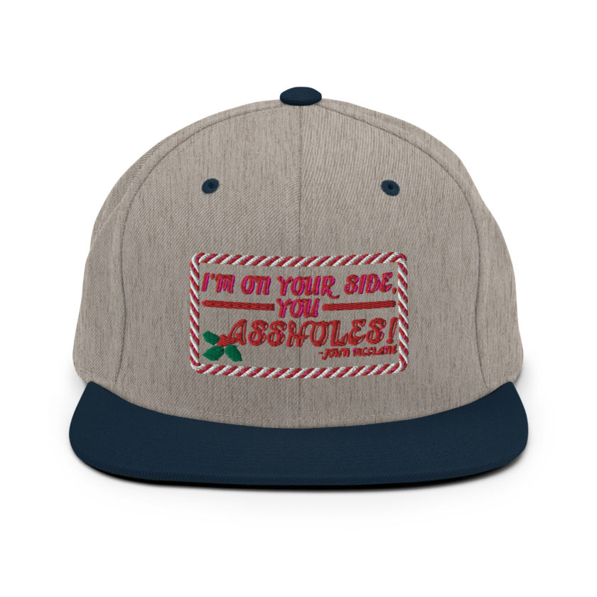 I'm on your side, you assholes! -John Mcclane, Die Hard Snapback Hat - Image 18