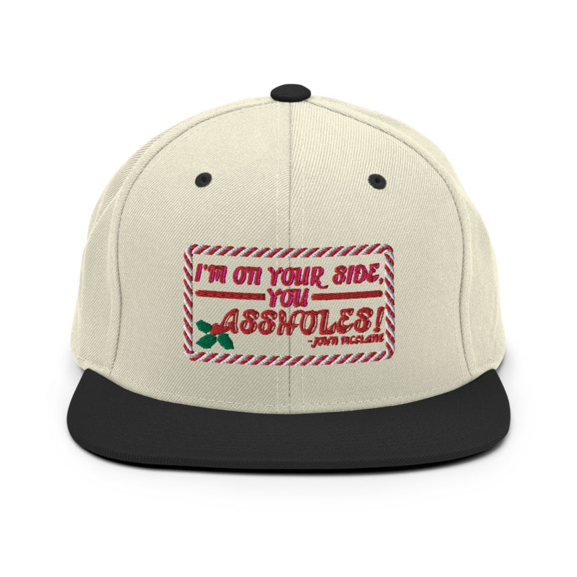 I'm on your side, you assholes! -John Mcclane, Die Hard Snapback Hat - Image 20
