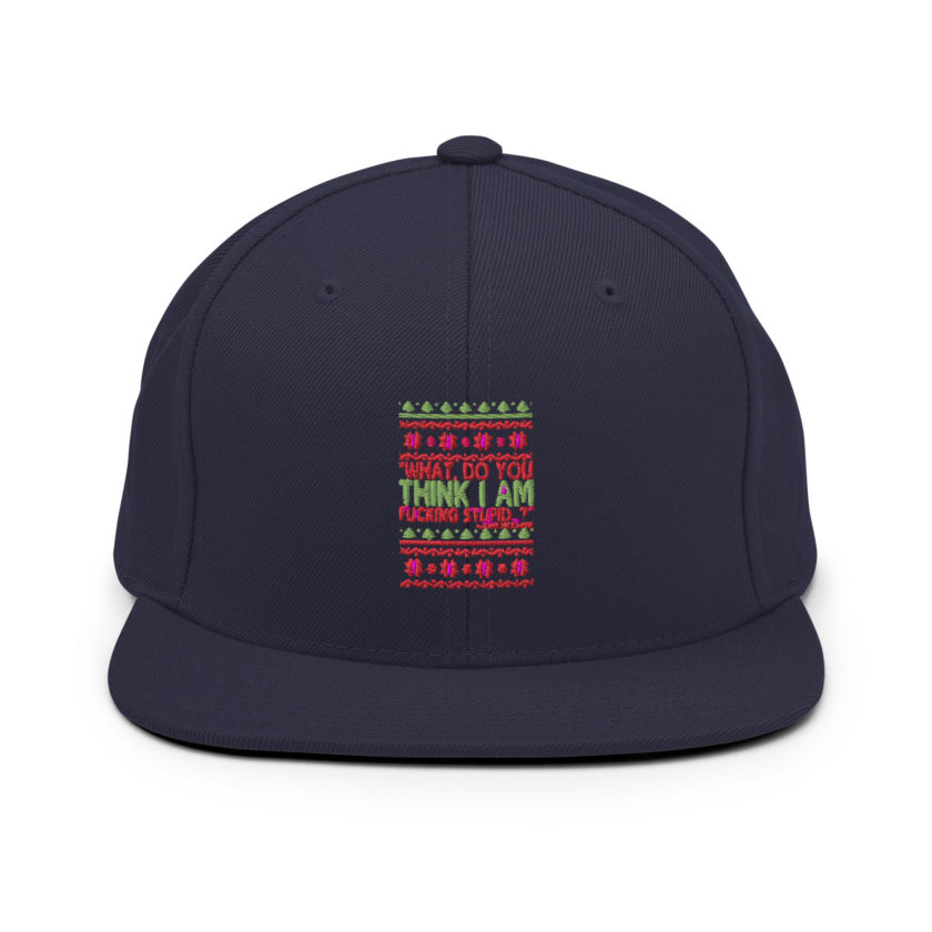 What, do you think I am fucking stupid...? -John Mcclane, Die Hard Snapback Hat - Image 10