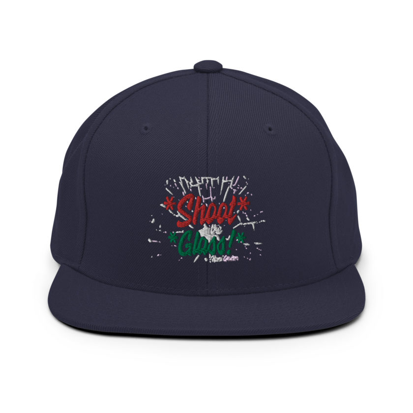 *Shoot* the *glass!* -Hans Gruber, Die Hard Snapback Hat - Image 9