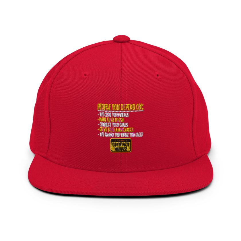 People you depend one: we cook your meals, haul your trash, connect your calls, drive your ambulances, we guard you while you sleep. Do Not Fuck With Us! -Fight Club Snapback Hat - Image 12