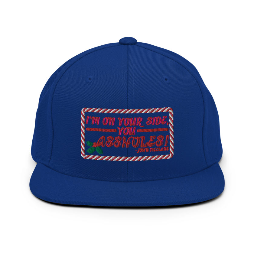 I'm on your side, you assholes! -John Mcclane, Die Hard Snapback Hat - Image 9