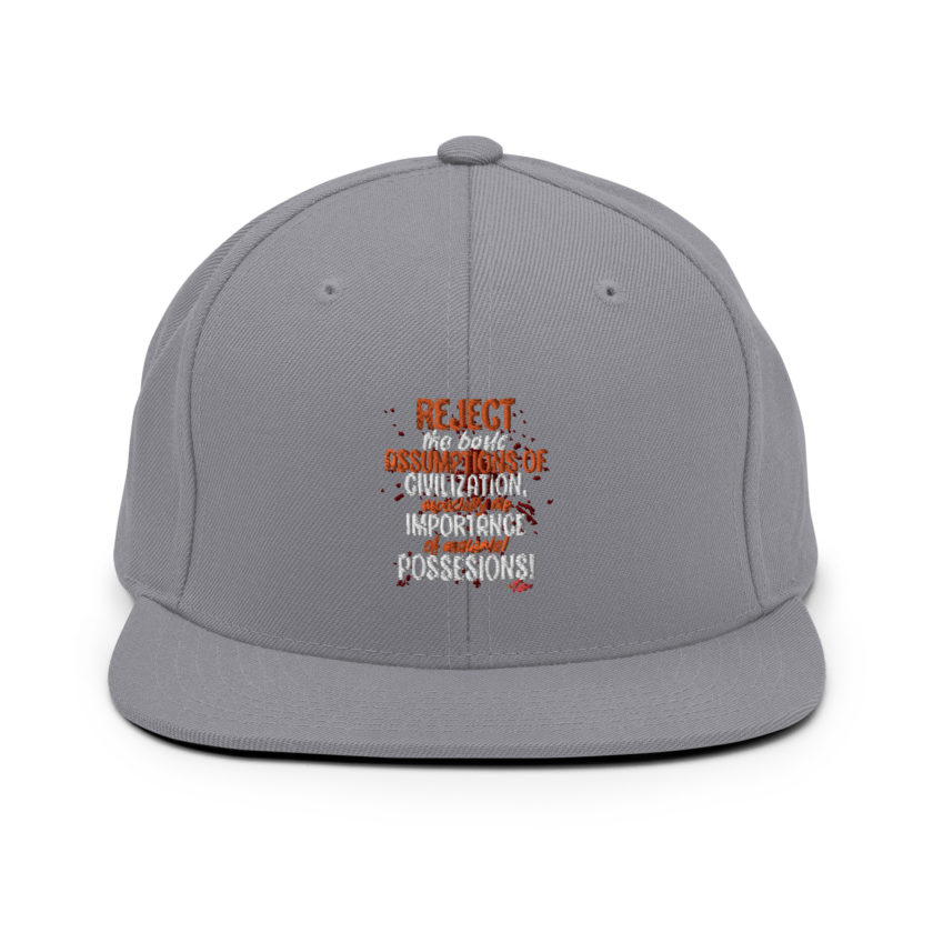 Reject the basic assumptions of civilization, especially the importance of material possessions! -Tyler Durden, Fight Club Snapback Hat - Image 15