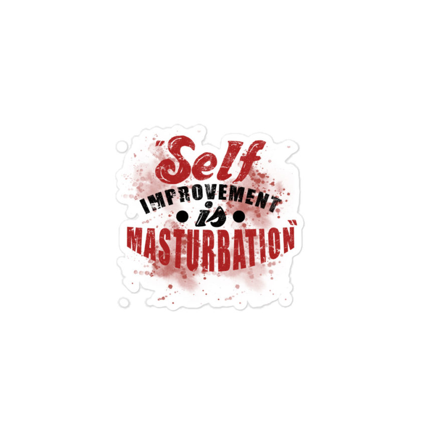 Self improvement is masturbation. -Tyler Durden, Fight Club Bubble-free stickers - Image 2