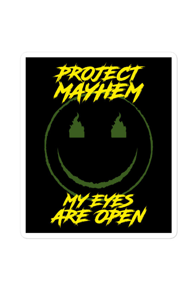 Project Mayhem My Eyes Are Open  -Fight Club Bubble-free stickers