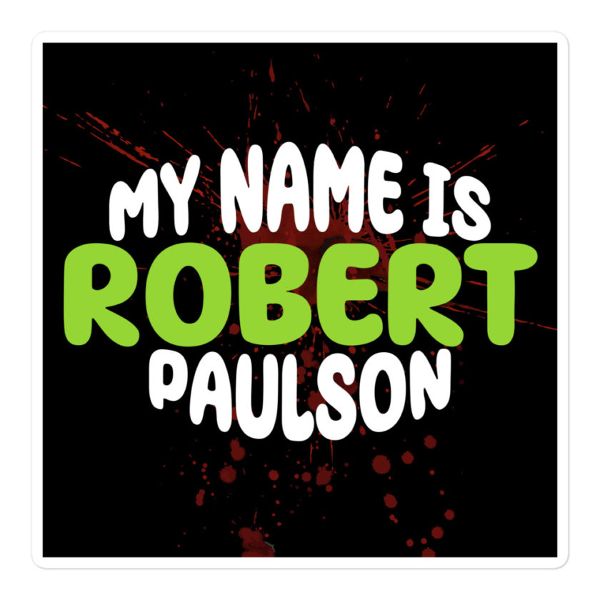My name is Robert Paulson -Fight Club Bubble-free stickers - Image 3
