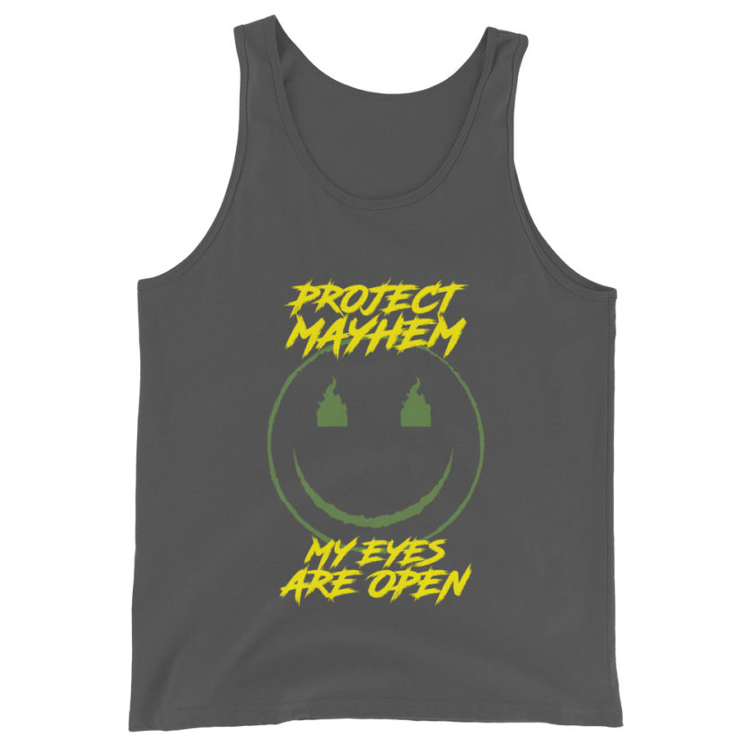 Project Mayhem My Eyes Are Open  -Fight Club Unisex Tank Top - Image 6