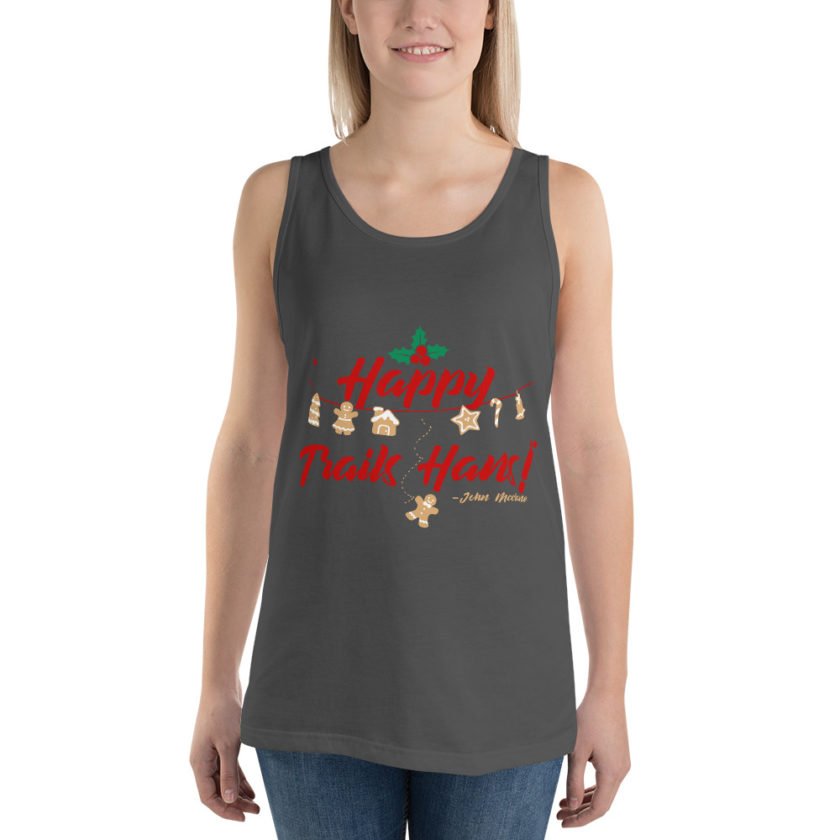 Happy Trails Hans! -John Mcclane, Die Hard Unisex Tank Top - Image 44