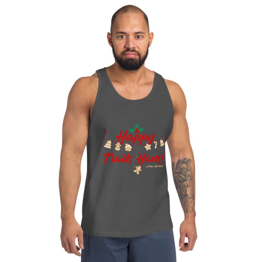 Happy Trails Hans! -John Mcclane, Die Hard Unisex Tank Top - Image 47