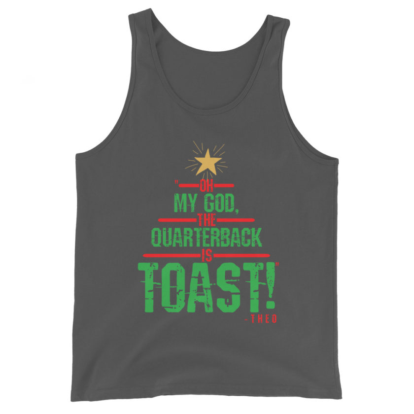 Oh my god, the quarterback IS toast! -Theo, Die Hard Unisex Tank Top - Image 5