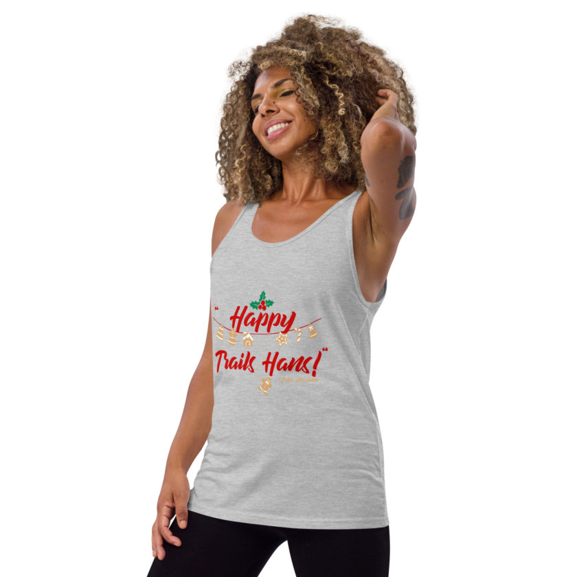 Happy Trails Hans! -John Mcclane, Die Hard Unisex Tank Top - Image 59