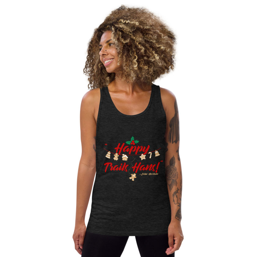 Happy Trails Hans! -John Mcclane, Die Hard Unisex Tank Top - Image 29