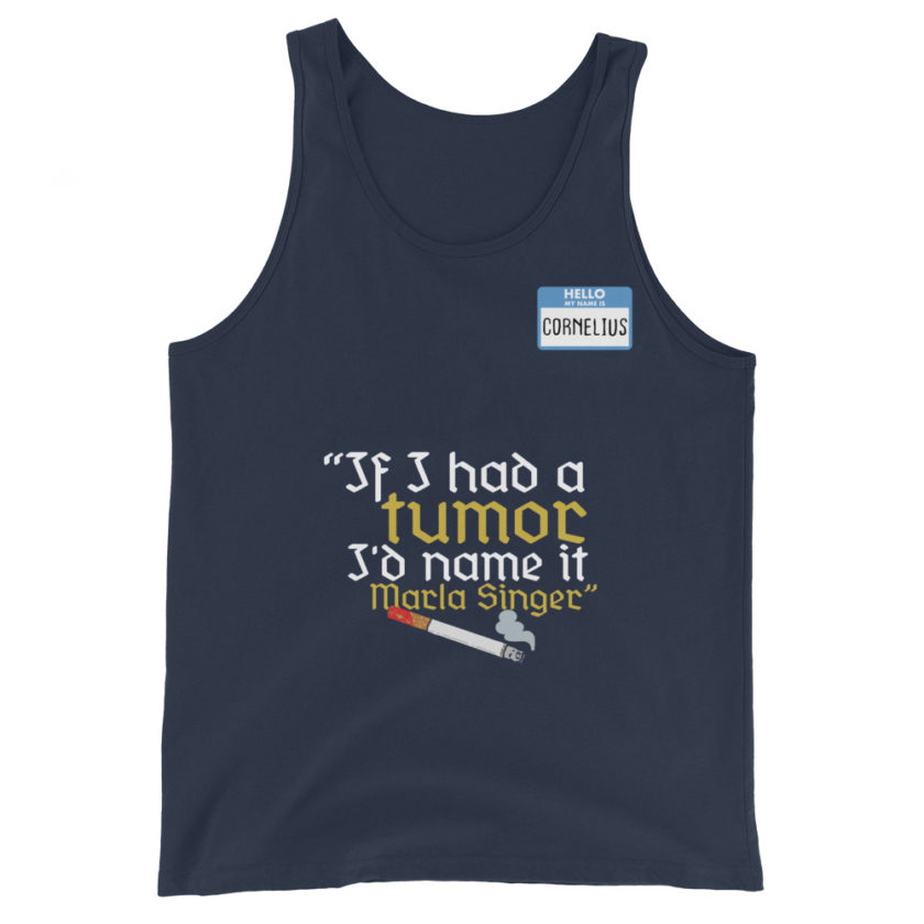 If I had a tumor, I'd name it Marla Singer -Cornelius, Fight Club Unisex Tank Top - Image 2