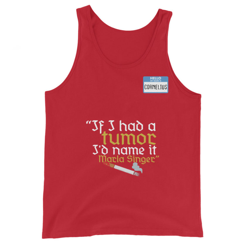 If I had a tumor, I'd name it Marla Singer -Cornelius, Fight Club Unisex Tank Top - Image 3